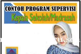 Contoh Program Supervisi Kepala Sekolah/Madrasah