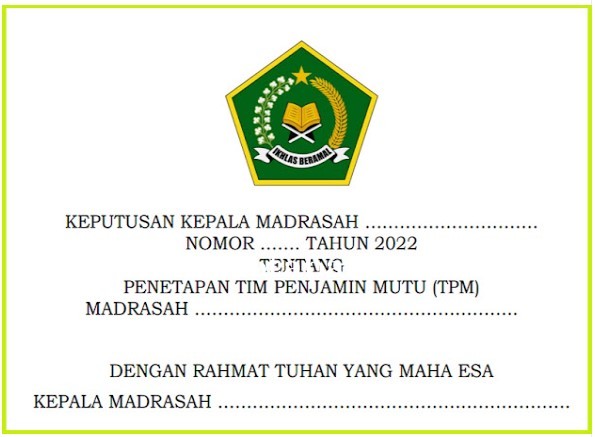 Contoh SK Tim Penjamin Mutu (TPM) Sekolah/Madrasah 